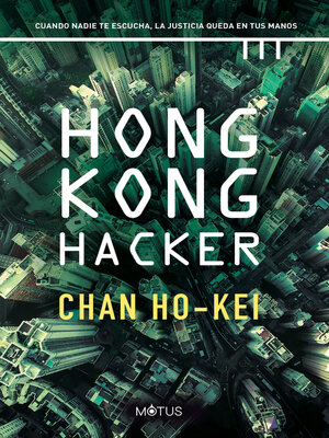 cover image of Hong Kong Hacker (versión española)